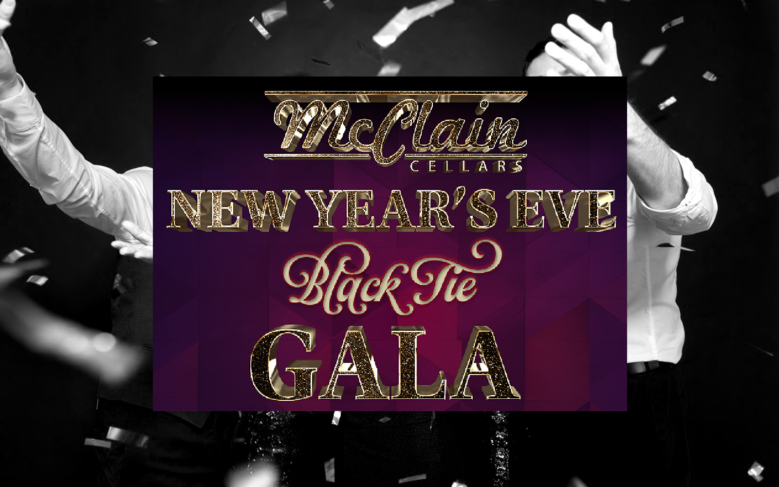 New Year's Eve Black Tie Gala