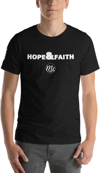 Hope & Faith. Short-Sleeve Unisex T-Shirt