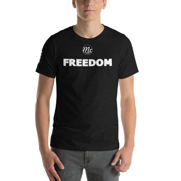 Freedom Short-Sleeve Unisex T-Shirt