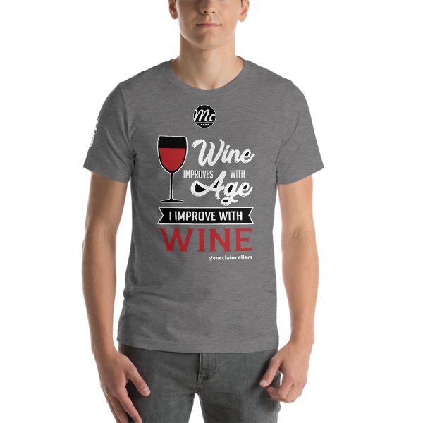 "Wine Improves with Age" Short-Sleeve Unisex T-Shirt